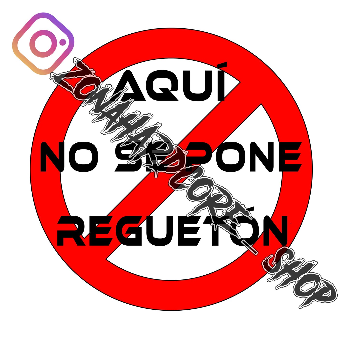 vinilo pegatina aquí no se pone regueton