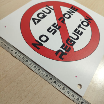 Cartel prohibido el reguetón